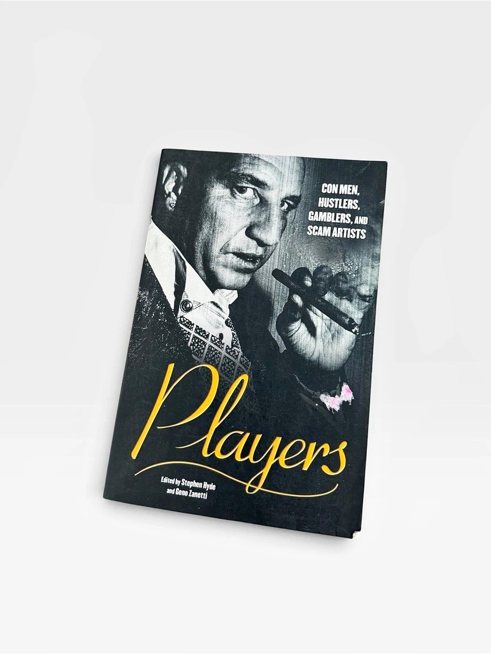 Running Press Players: Con Men, Hustlers, Gamblers, and Scam Artists Book